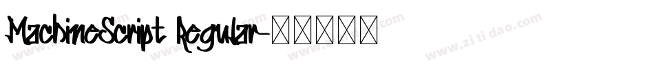 MachineScript Regular字体转换